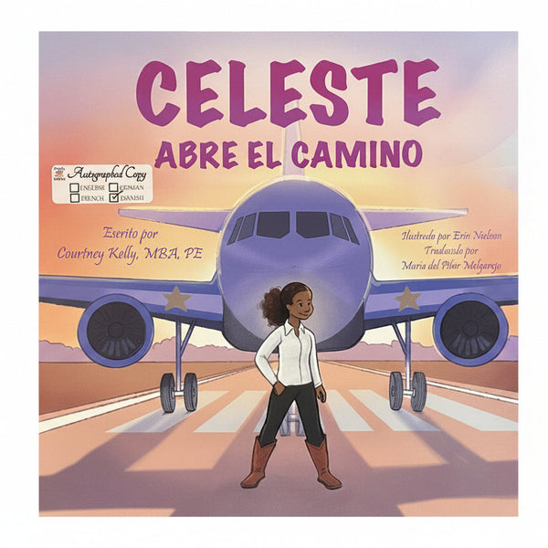 A children's book titled 'Celeste Abre el Camino' lying on a dark surface. The cover shows an illustrated person standing in front of a large airplane on a runway, with a warm orange and pink sky background and the title in large purple letters.