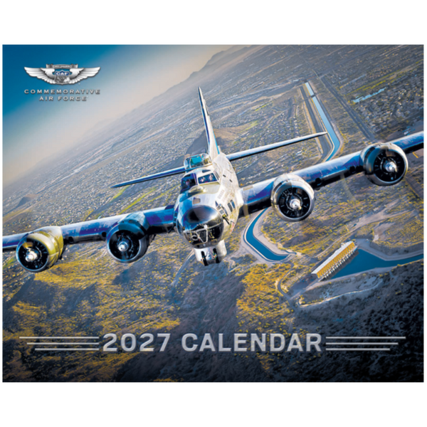 A 2027 calendar cover featuring a vintage military bomber airplane flying over an aerial landscape. The top left shows the Commendative Air Force logo, and the bottom reads '2027 CALENDAR'.