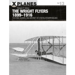 Front cover of the book 'The Wright Flyers 1899-1916' by Richard P. Hallion, published by X Planes.
